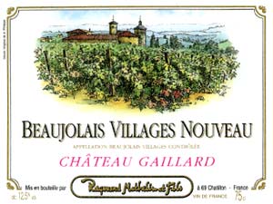 Beaujolais Villages Nouveau Chateau Gaillard