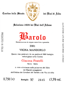 Barolo Vigna Mandorlo Selezione 2001 dei Vini dell'Albese